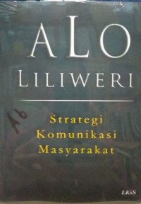 Image of Strategi Komunikasi Masyarakat